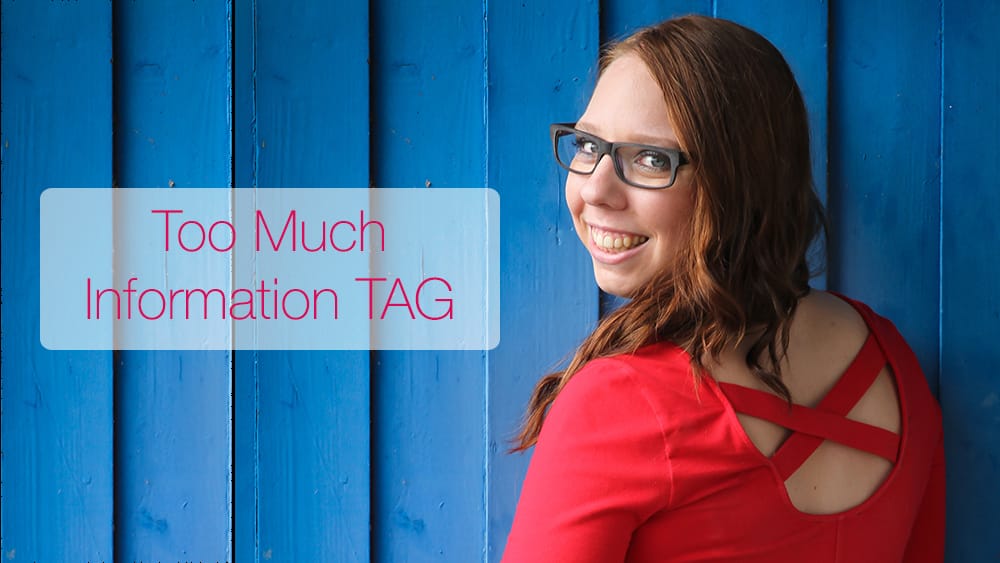 too much information tag